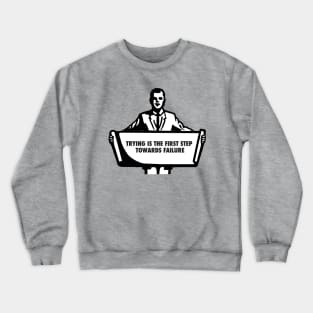 Demotivational Crewneck Sweatshirt